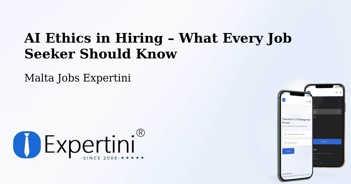 AI Ethics in Recruitment & Hiring – Xagħra - Xagħra, Malta Jobs Expertini