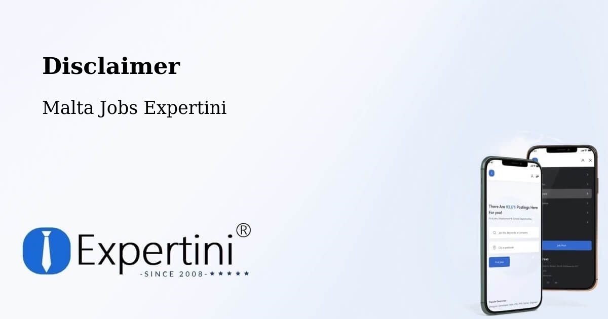 Disclaimer – Xagħra - Malta Jobs Expertini