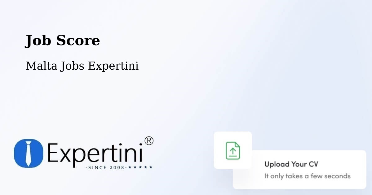 Job Score & Job Description Score Tool – Xagħra - Malta Jobs Expertini