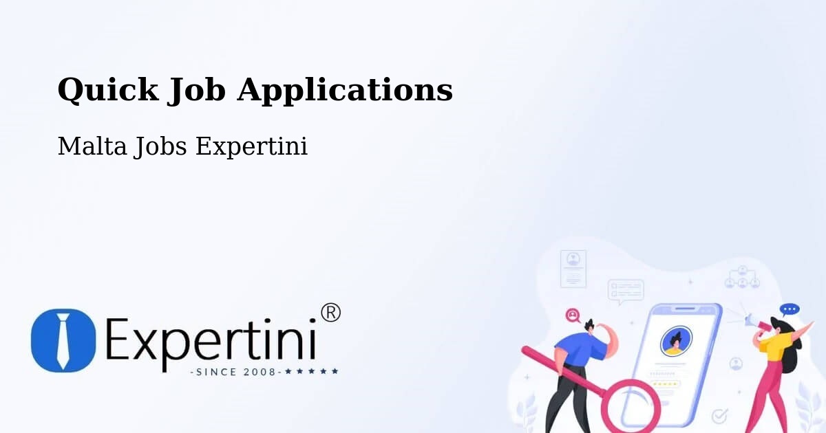 Quick Apply Feature – Xagħra - Malta Jobs Expertini