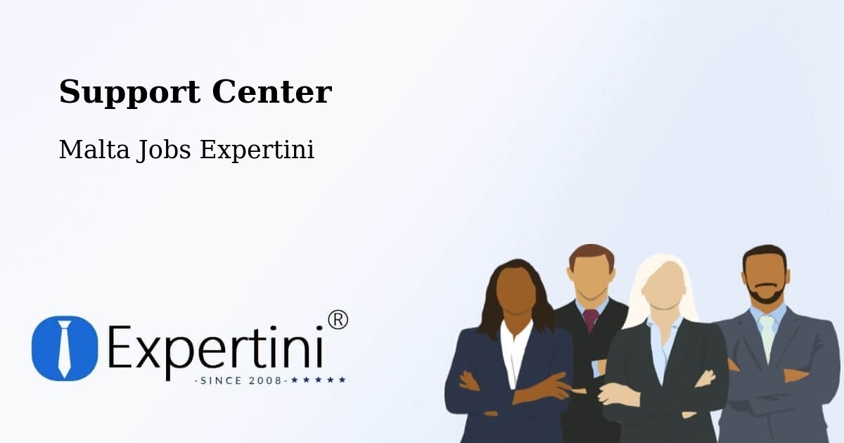 Support Services – Xagħra - Malta Jobs Expertini